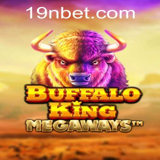 Exploring the Wild World of BuffaloKing and the Ease of 9nbet PH Login